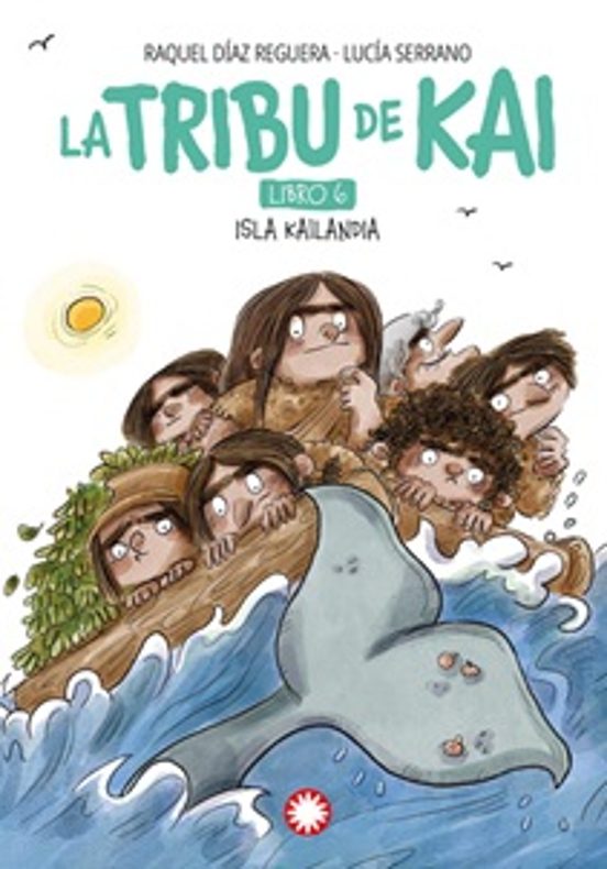 La Tribu De Kai 6: Isla Kailandia
