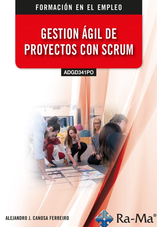 Gestión Ágil De Proyectos Con SCRUM
