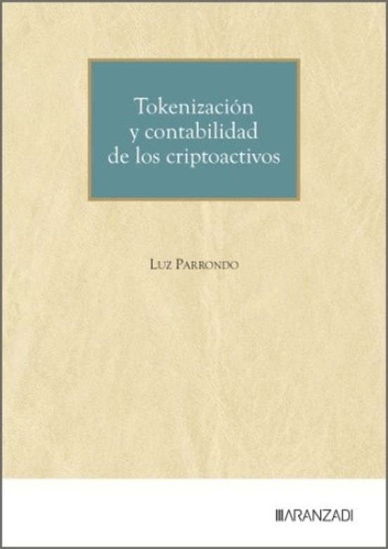 Tokenización Y Contabilidad De Los Criptoactivos