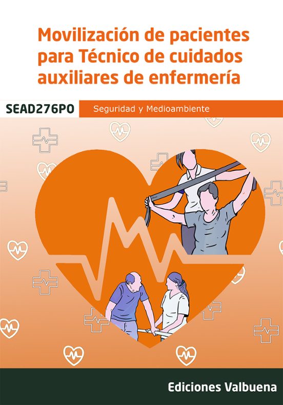 Movilización De Pacientes Para Técnico De Cuidados Auxiliares De Enfer