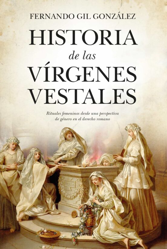Historia De Las Vírgenes Vestales