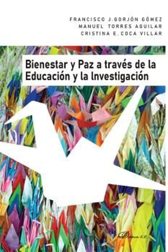 Bienestar Y Paz A Través De La Educación Y La Investigación