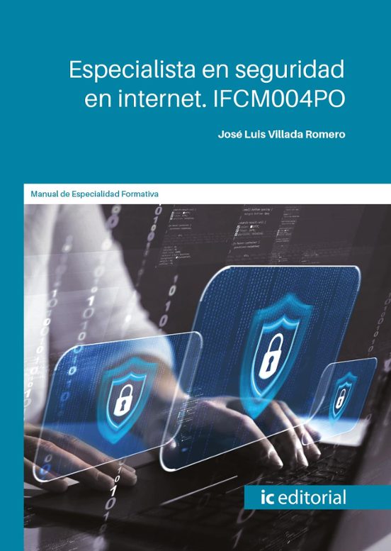 Ifcm004po Especialista En Seguridad En Internet