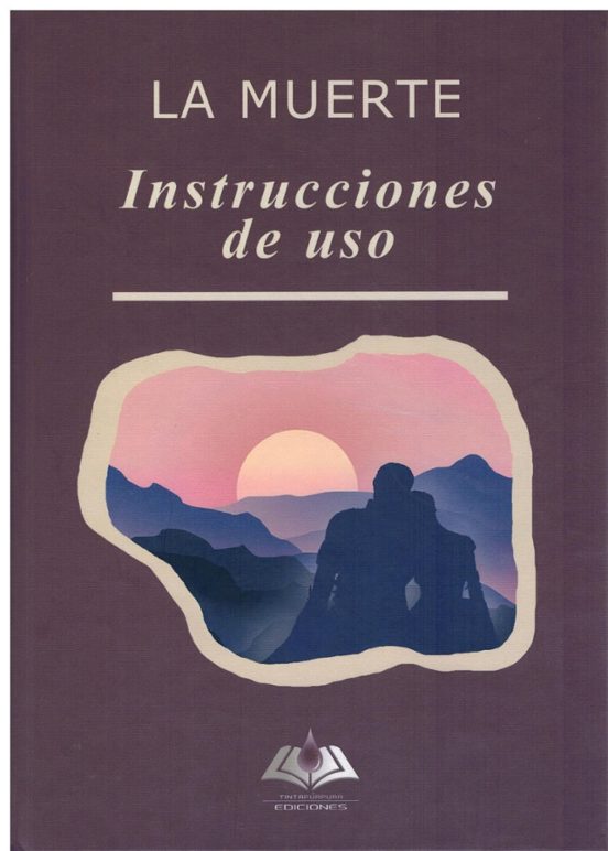 La Muerte Instruciones De Uso