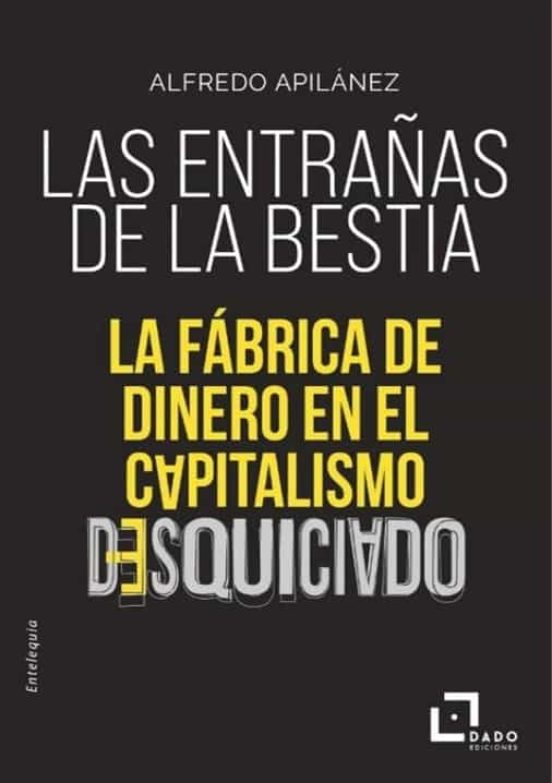 Las Entrañas De La Bestia