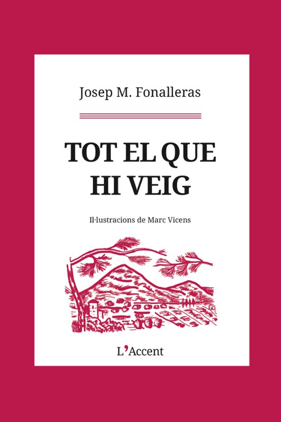 Tot El Que Hi Veig