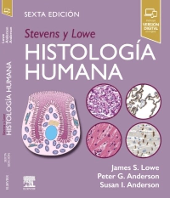 Stevens Y Lowe. Histología Humana