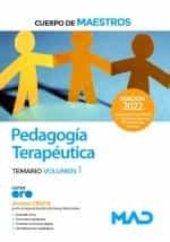 Cuerpo De Maestros. Pedagogía Terapéutica. Temario Volumen 1