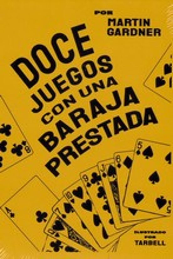 Doce Juegos Con Una Baraja Prestada