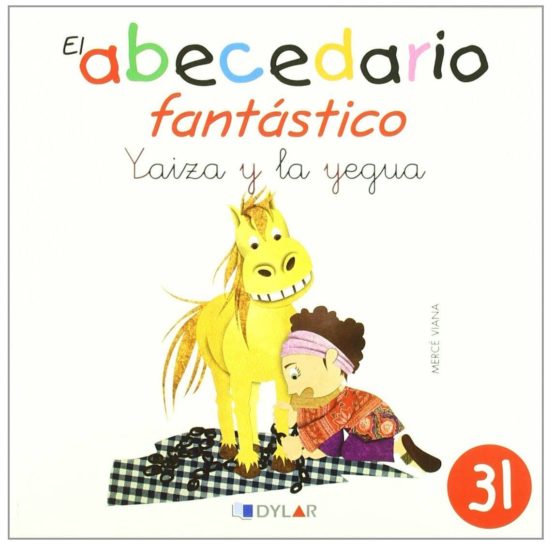 Yaiza Y La Yegua - Cuento 31