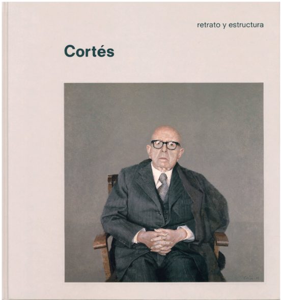 Cortés. Retrato Y Estructura