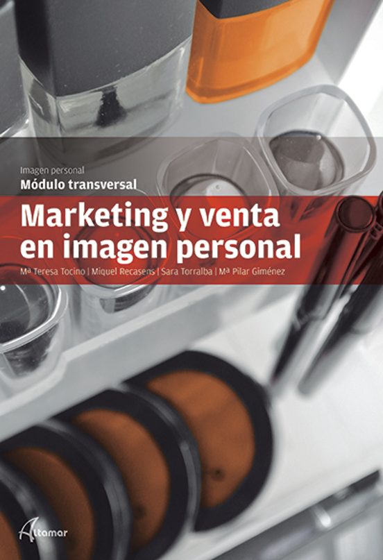Marketing Y Venta En Imagen Personal: Módulo Transversal