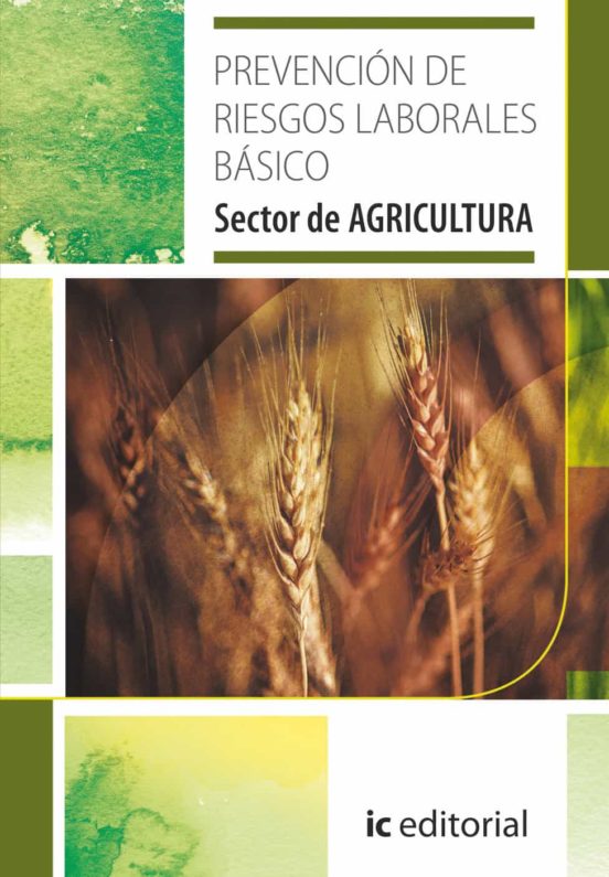 Prevencion De Riesgos Laborales Basico Sector Agricultur A