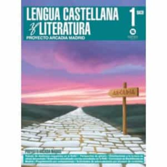 Lengua y Literatura 1º Bachillerato Arcadia Madrid