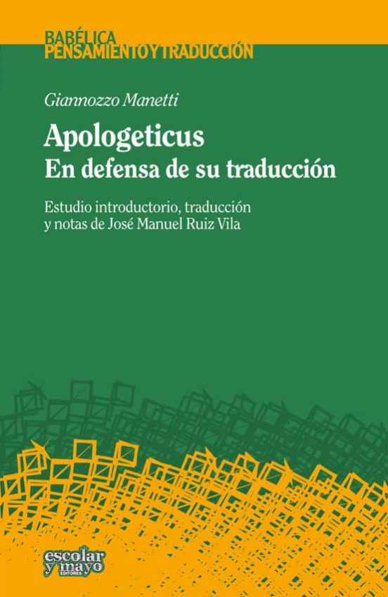 Apologeticus: En Defensa De Su Traduccion