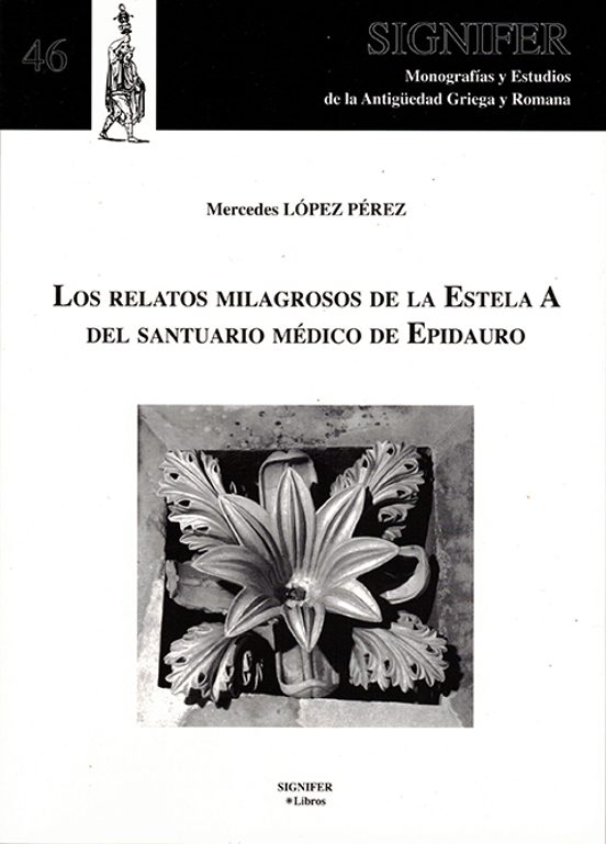 Los Relatos Milagrosos De La Estela A Del Santuario Médico De Epi Daur
