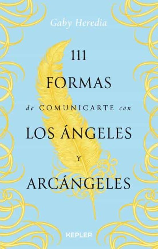 111 Formas De Comunicarte Con Los Ángeles Y Arcángeles