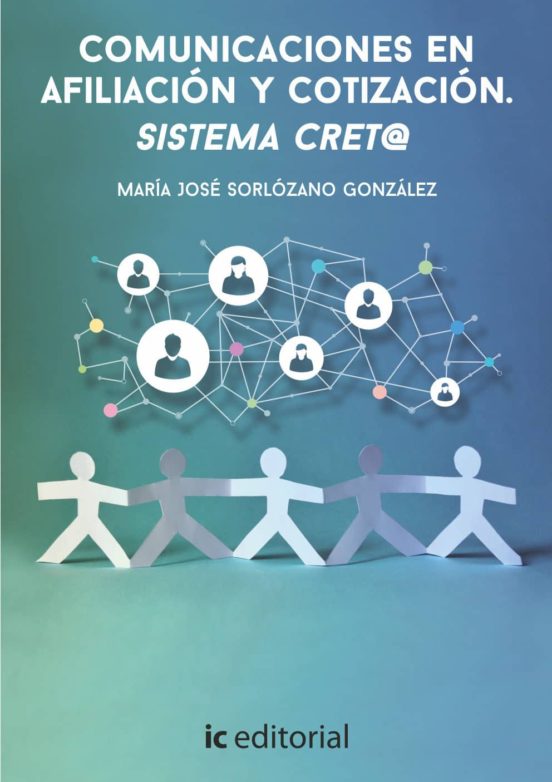 Comunicaciones En Afiliación Y Cotización. Sistema Cret@