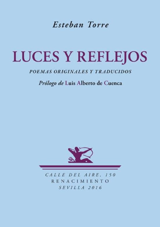 Luces Y Reflejos: Poemas Originales Y Traducidos