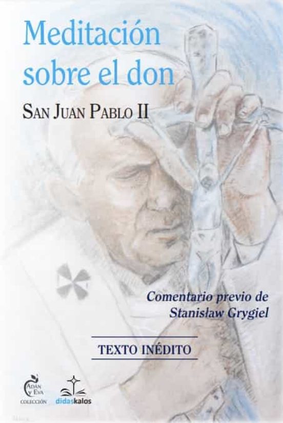 Meditacion Sobre El Don