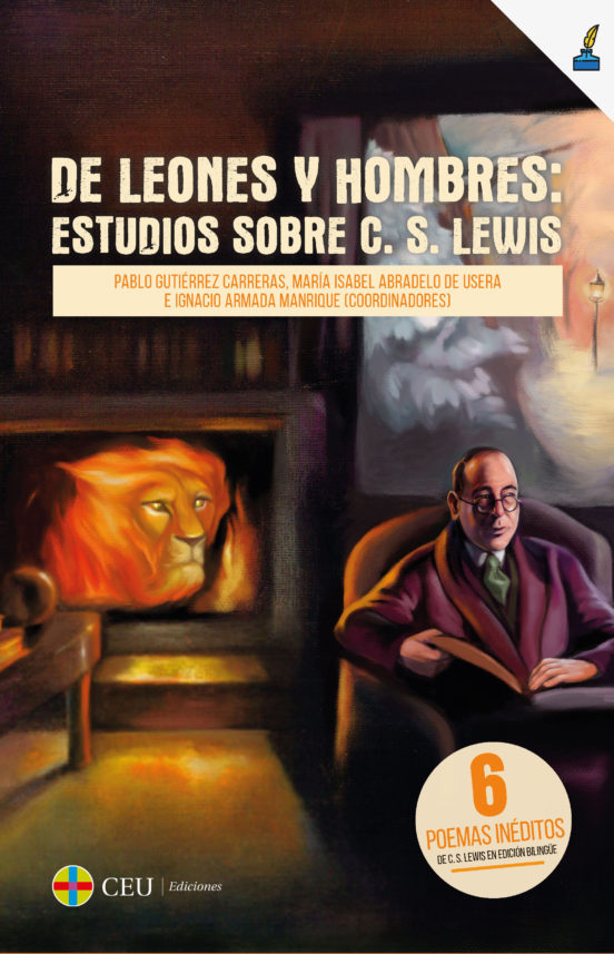 De Leones Y De Hombres: Estudios Sobre C.S. Lewis