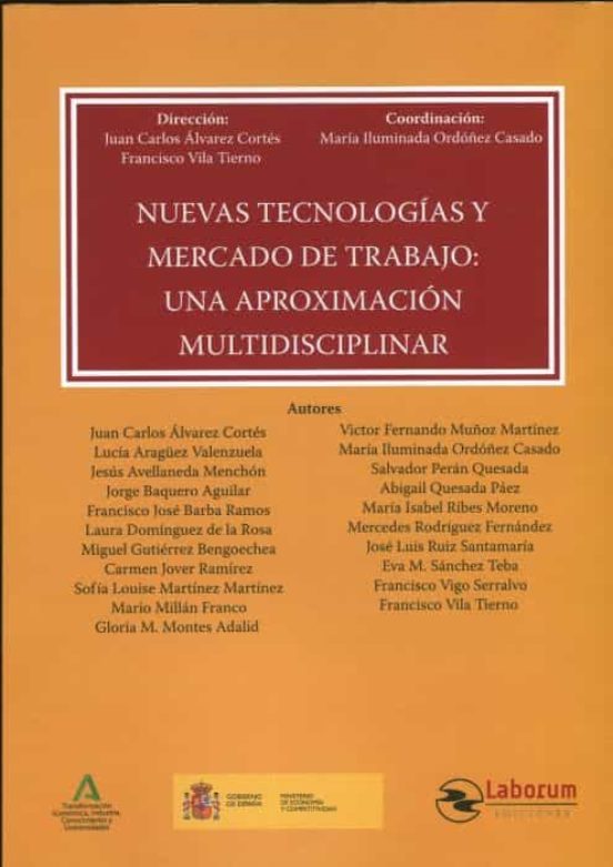 Nuevas Tecnologías Y Mercado De Trabajo: Una Aproximación Multidisciplinar