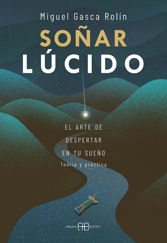 Soñar Lúcido