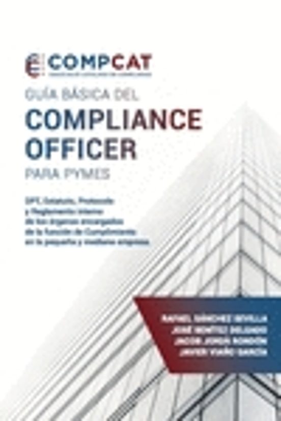Guia Basica Del Compliance Officer Para Pymes