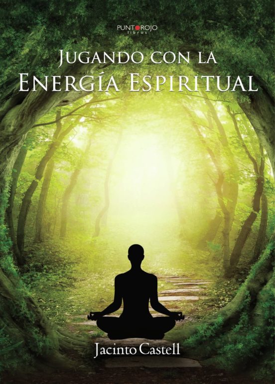 Jugando Con La Energía Espiritual