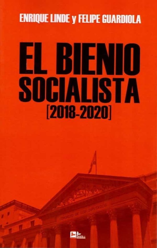 El Bienio Socialista