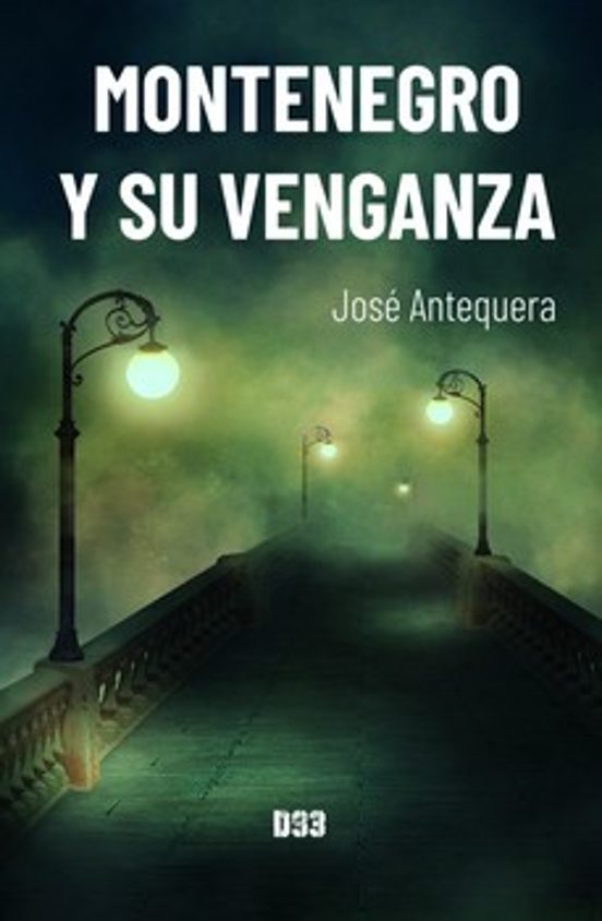 Montenegro Y Su Venganza