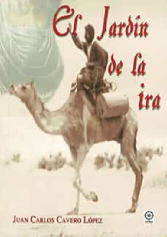 El Jardin De La Ira