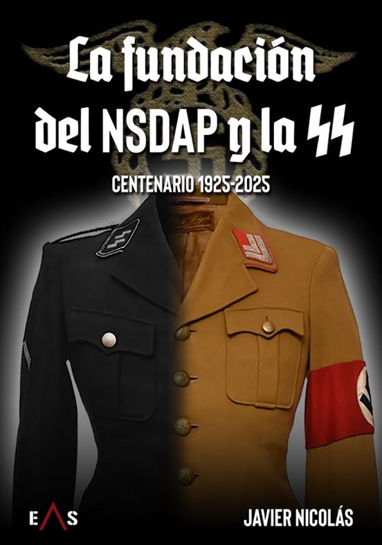 La fundación del NSDAP y la SS