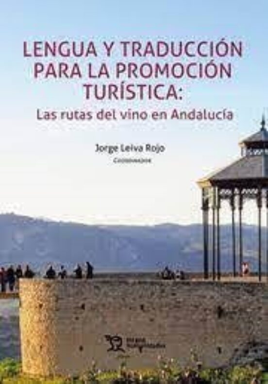 Lengua Y Traduccion Para La Promocion Turistica