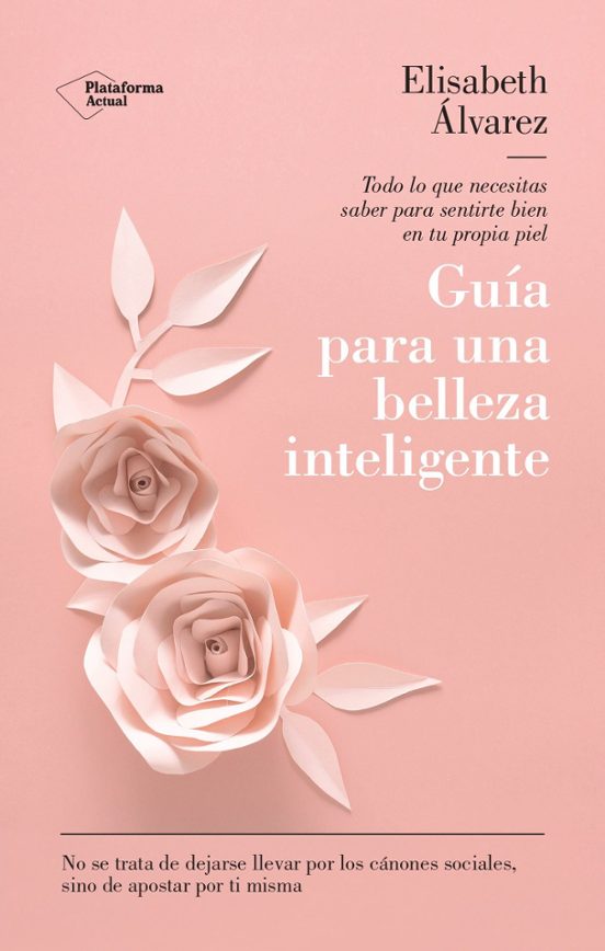 Guía Para Una Belleza Inteligente