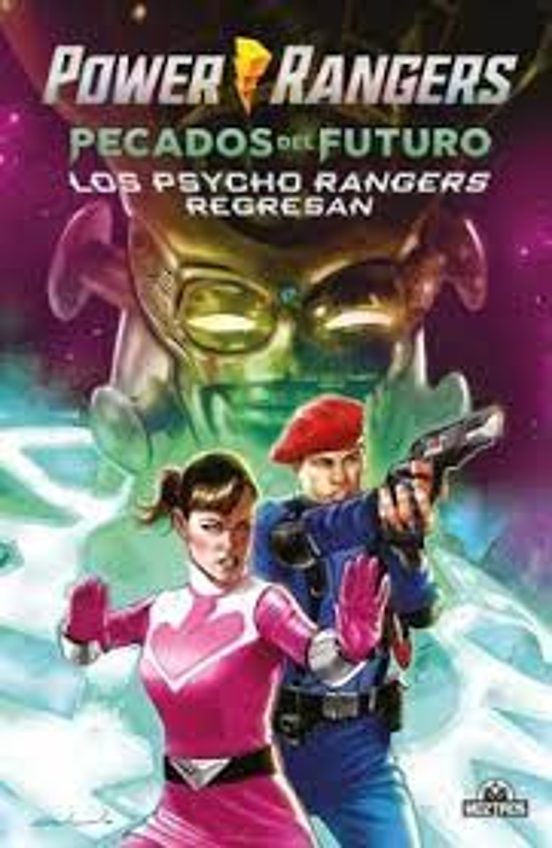 Power Rangers Pecados Del Futuro. Los Psycho Rangers Regresan