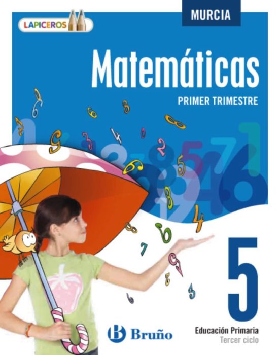 Lapiceros Matemáticas 5 Murcia Educación Primaria - Tercer Ciclo -5º