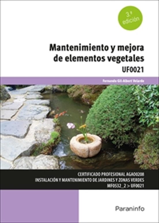 Uf0021 Mantenimiento y Mejora de Elementos Vegetales