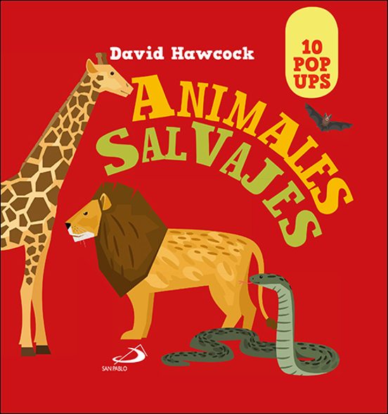 Animales Salvajes : 10 Pop Ups