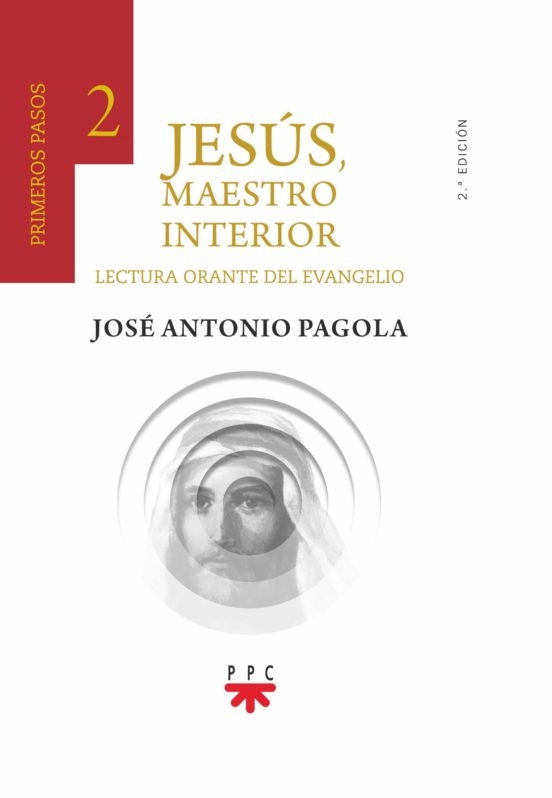 Jesus Maestro Interior 2: Primeros Pasos