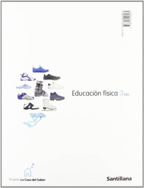 Educacion Fisica: La Casa Del Saber