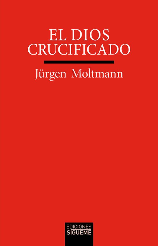 El Dios crucificado