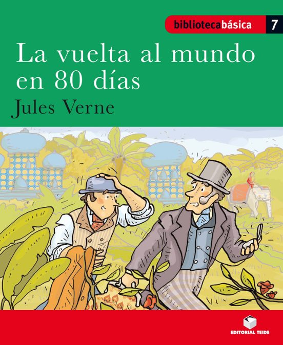 La Vuelta Al Mundo En 80 Días : Biblioteca Básica