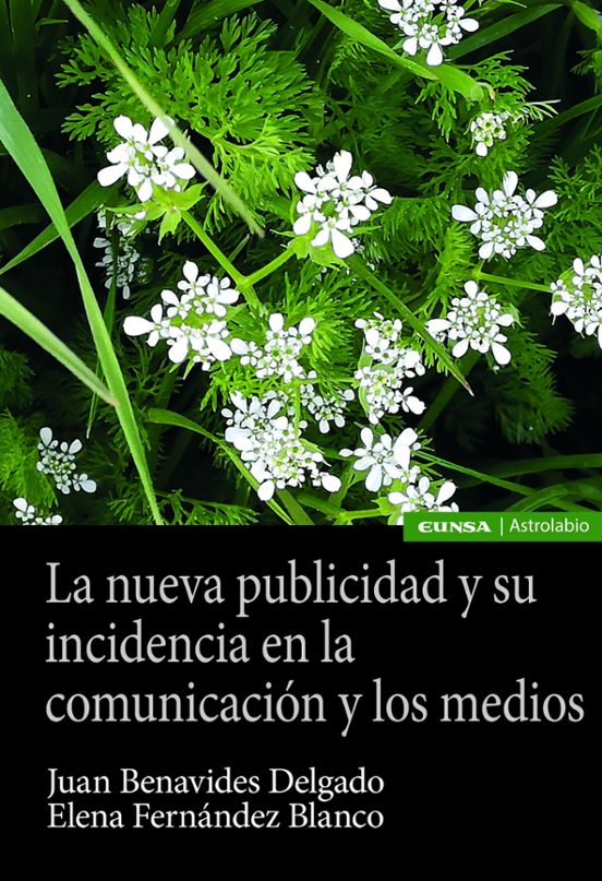 La Nueva Publicidad Y Su Incidencia En La Comunicación Y Los Medios