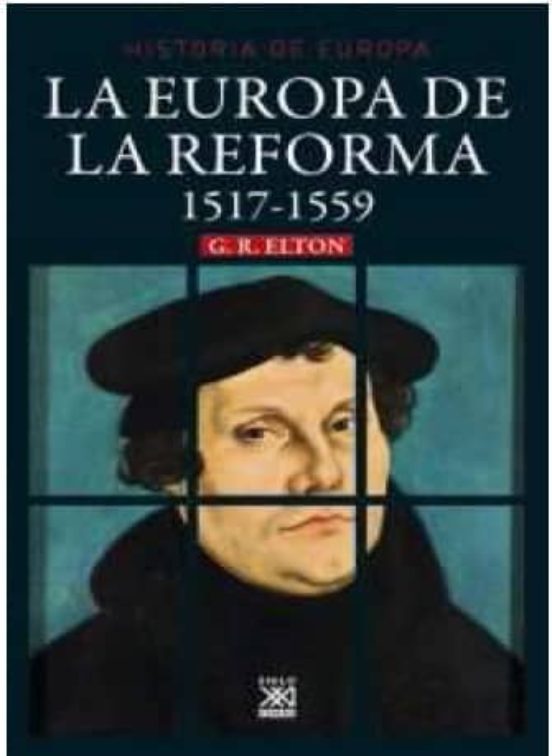 La Europa de la Reforma 1517 - 1559