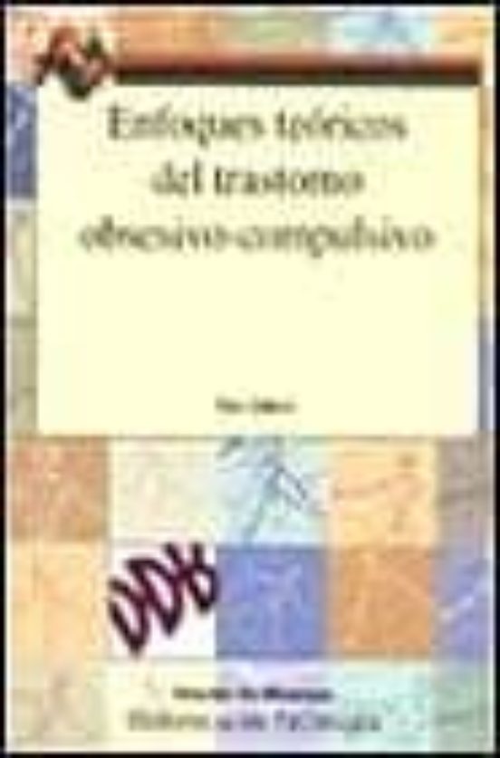 Enfoques Teóricos Del Trastorno Obsesivo Compulsivo