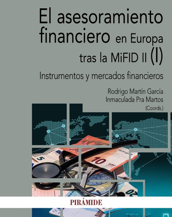 El Asesoramiento Financiero En Europa Tras La Mifid Ii : Instrument