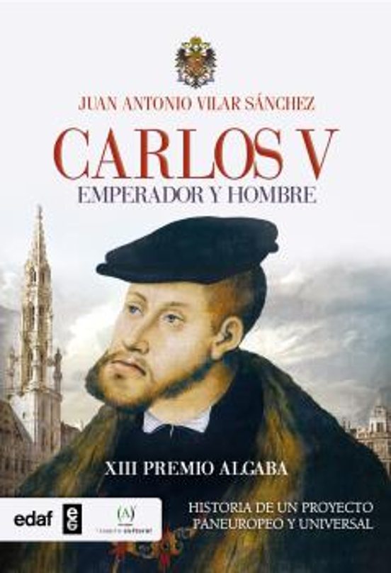 Carlos V: Emperador Y Hombre