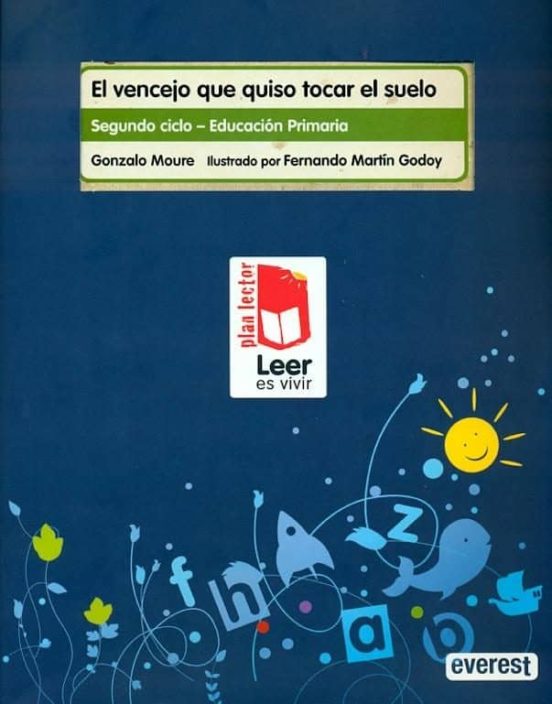 El Vencejo Que Quiso Tocar El Suelo. Carpeta Plan Lector Leer Es Vivir