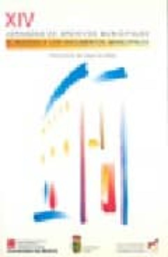 Xiv Jornadas De Archivos Municipales: Xiv Jornadas De Archivos Mu Nici